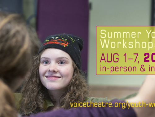 Voice Theatre 2022 Summer Youth Workshop