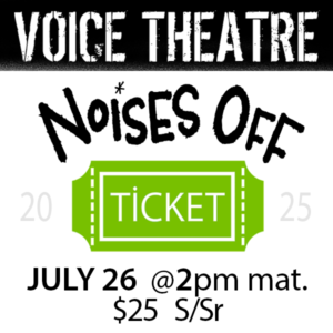 JULY 26 Student-Senior matinee